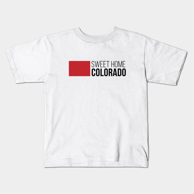 Sweet Home Colorado Kids T-Shirt by Novel_Designs